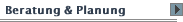 Beratung & Planung